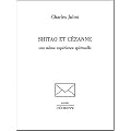 Shitao et C�zanne : Une m�me exp�rience spirituelle
