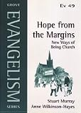 Hope from the margins : new ways of being church