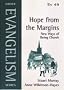 Hope from the Margins: New Ways of Being Church (Evangelism)