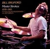 Revue Bill Bruford  / Master Strokes