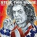 Steve Earle & Sheryl Crow - Steal This Movie (2000 Film)