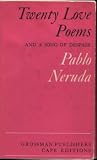 Twenty Love Poems and a Song of Despair: Dual Language Edition