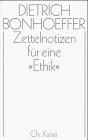 Werke, 17 Bde. u. 2 Erg.-Bde., Zettelnotizen für eine 'Ethik' under Bonhoeffer, Dietrich in The Books Store