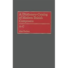 A Dictionary-Catalog of Modern British Composers (3 Volume Set)