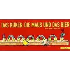Das K�ken, die Maus und das Bier. 2. Staffel