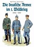 Die deutsche Armee im I. Weltkrieg: 1915 - 1917 - Nigel Thomas
