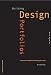 Building Design Portfolios: Innovative Concepts for Presenting Your Work (Design Field Guides)