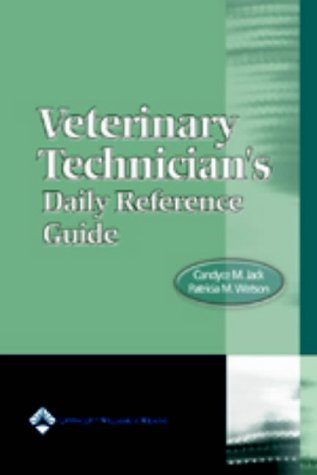 City Travel Guides Discounted  Books : Veterinary Technician's Daily Reference Guide: Canine and Feline