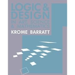 Logic and Design in Art, Science and Mathematics