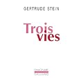 Trois vies