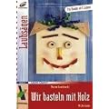 Wir basteln mit Holz. Laubs�gen, mit Vorlagen