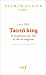 Books : Tao-tö king : La Tradition du Tao et de sa sagesse
