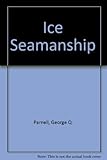 Ice seamanship
