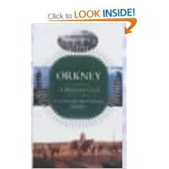 Orkney: A Historical Guide (Birlinn historical guides)