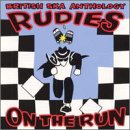 CD-Charts  Search : Rudies on the Run: The British Ska Anthology