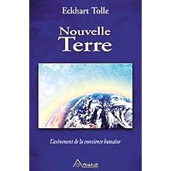 Nouvelle Terre - L'av�nement de la conscience humaine