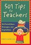 501 Tips for Teachers