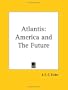 Atlantis: America and the Future