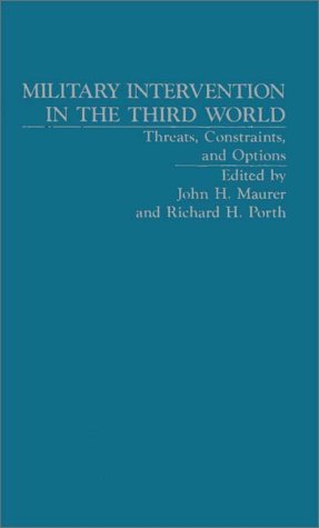 Cover image : Military Intervention in the Third World: Threats, Constraints and Options (Foreign Policy Issues)