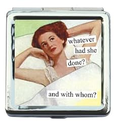 whatever had she done? and with whom? Pill Box by Anne Taintor