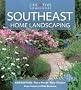 Southeast Home Landscaping