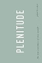 Plenitude: The New Economics of True Wealth