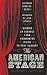 The American Stage: Writing on Theater from Washington Irving to Tony Kushner (Library of America, No. 203)