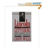 Lincoln At Gettysburg - The Words That Remade America