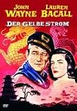 Der gelbe Strom - John Wayne