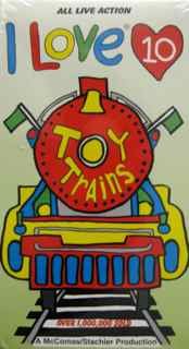I Love Toy Trains 10 [VHS]