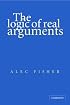 The Logic of Real Arguments