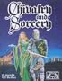 Chivalry & Sorcery (2nd Edition) [BOX SET]