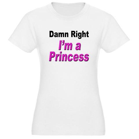Damn Right Princess Front Funny Jr. Jersey TShirt by CafePress = Nerdy TShirt 31YBS74lbjL Damn Right Princess Front Funny Jr. Jersey TShirt by CafePress = Nerdy TShirt