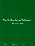 Organizing Your Museum: The Essentials