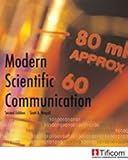 Modern Scientific Communication, 2nd Edition Modern Scientific Communication, 2nd Edition