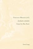 Lectures croisées : essays by Alan Raitt