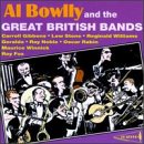 Al Bowlly and the Great British Bands