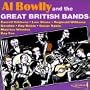 Al Bowlly and the Great British Bands