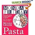 Monday-to-Friday Pasta (Monday-to-Friday Series)