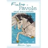 Fiabe e favole mai raccontatedi Alessio Sgr�