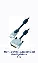 HDMI auf DVI Adapterkabel, Metallgeh&auml;use, 5 m
