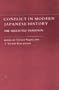 Conflict in Modern Japanese History: The Neglected Tradition