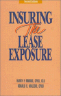 Insuring the Lease Exposure: Personal Property Lease Exposures : Real Property Lease Exposures