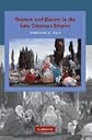 Women and Slavery in the Late Ottoman Empire
