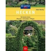 Hecken. Die besten Arten. Pflanzen, Schneiden, Pflegen (blv-garten plus) (Taschenbuch)