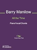 All the Time Sheet Music (Piano/Vocal/Chords)