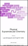 Physical supramolecular chemistry