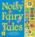 Noisy Fairy Tales (Sound Book)
