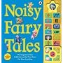 Noisy Fairy Tales (Sound Book)