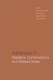 Advances in Statistics, Combinatorics and Related Area: Selected Papers from Scra2001-Fim Viii, Wollogong Conference University of Wollongong, Australia, 19-21 December 2001